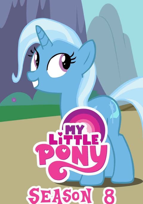 My Little Pony Friendship is Magic มิตรภาพอันแสนวิเศษ ปี8 พากย์ไทย
