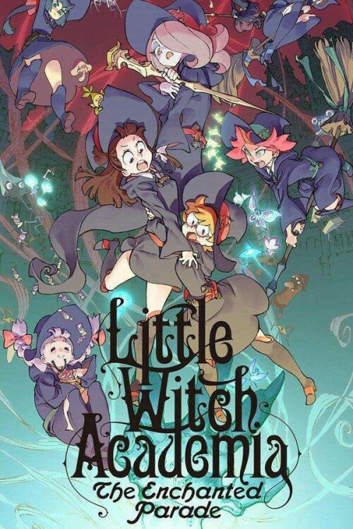 Little Witch Academia Mahoujikake no Parade Movie ซับไทย