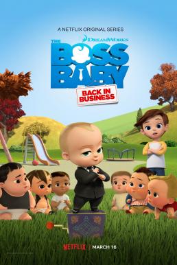 The Boss Baby Back in Business Season 3 เดอะ บอส เบบี้ นายใหญ่คืนวงการ ซีซั่น 3 พากย์ไทย