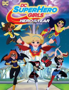 DC Super Hero Girls Hero of the Year แก๊งค์สาว ดีซีซูเปอร์ฮีโร่ ฮีโร่แห่งปี พากย์ไทย