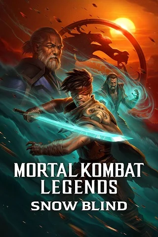 Mortal Kombat Legends Snow Blind (2022) ตำนาน มอร์ทัล คอมแบท ตอนสโนว์ไบลนด์ ซับไทย