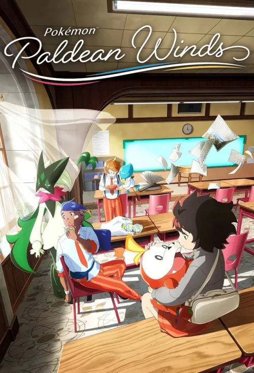 Pokémon Paldean Winds หลังเลิกเรียนในพัลเดีย พากย์ไทย
