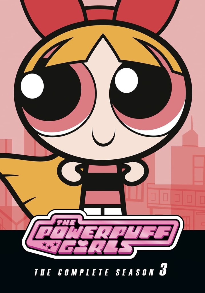 The Powerpuff Girls เดอะพาวเวอร์พัฟฟ์เกิลส์ ภาค 3 พากย์ไทย